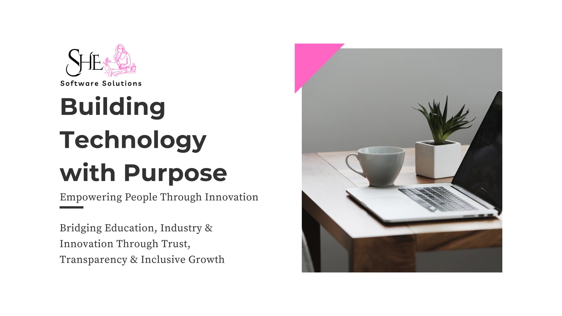 She Software Solutions — Building Technology with Purpose